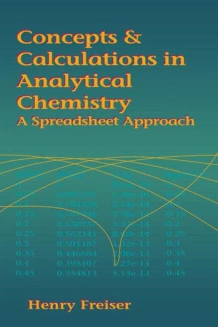 Book cover of: Concepts & Calculations in Analytical Chemistry, Featuring the Use of Excel