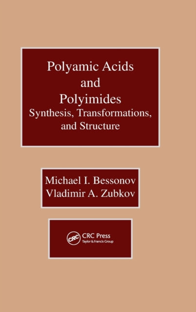 Book cover of: Polyamic Acids and Polyimides. By: Michael I. Bessonov