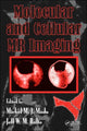 Book cover of: Molecular and Cellular MR Imaging