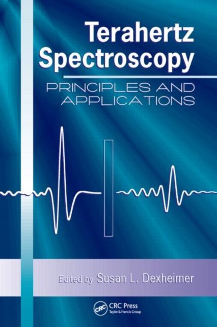 Book cover of: Terahertz Spectroscopy. By: Susan L. Dexheimer