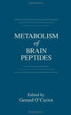 Book cover of: Metabolism of Brain Peptides