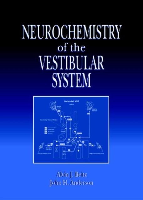 Book cover of: Neurochemistry of the Vestibular System