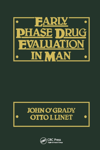 Book cover of: Early Phase Drug Evaluation in Man