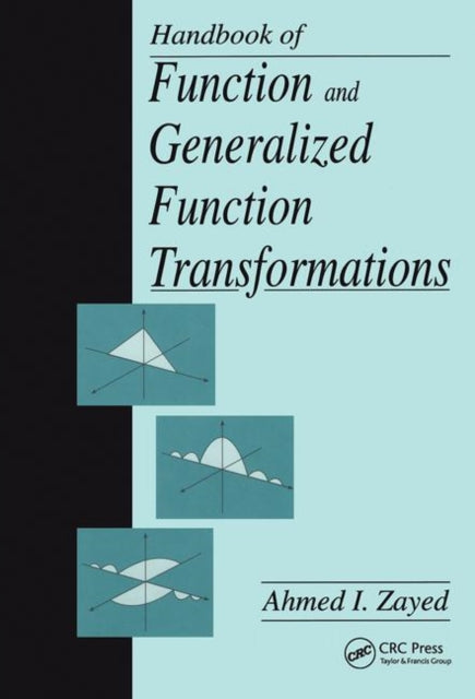 Book cover of: Handbook of Function and Generalized Function Transformations