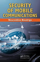Book cover of: Security of Mobile Communications. By: Noureddine Boudriga