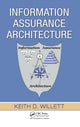 Book cover of: Information Assurance Architecture. By: Keith D. Willett
