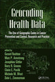 Book cover of: Geocoding Health Data