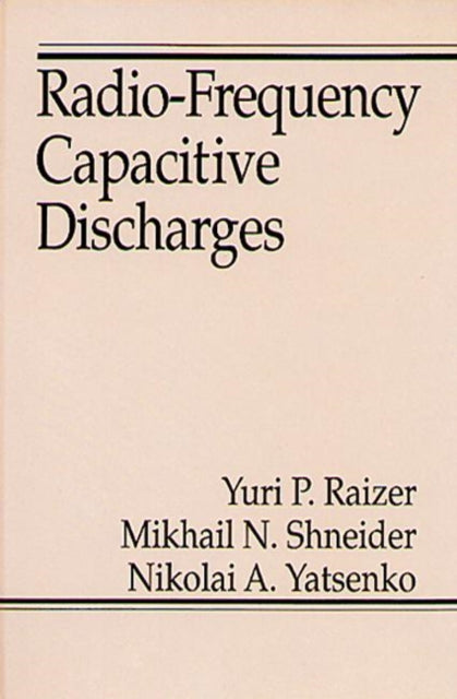 Book cover of: Radio-Frequency Capacitive Discharges