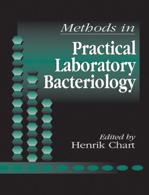 Book cover of: Methods in Practical Laboratory Bacteriology