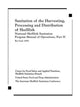 Book cover of: Sanitation of the Harvesting, Processing, and Distribution of Shellfish. By: Center for Food Safe