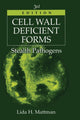 Book cover of: Cell Wall Deficient Forms. By: Lida H. Mattman