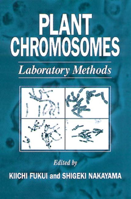 Book cover of: Plant Chromosomes. By: Kiichi Fukui
