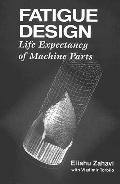 Book cover of: Fatigue Design
