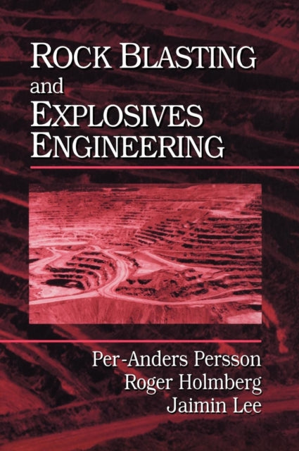 Book cover of: Rock Blasting and Explosives Engineering