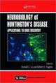 Book cover of: Neurobiology of Huntington’s Disease. By: Donald C. Lo