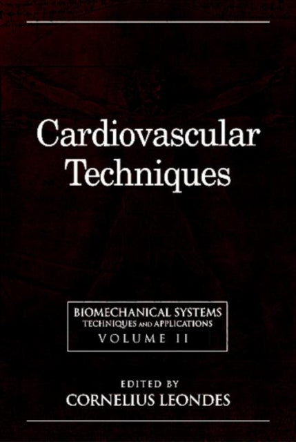 Book cover of: Biomechanical Systems. By: Cornelius T. Leondes