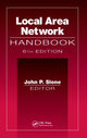 Book cover of: Local Area Network Handbook, Sixth Edition. By: John P. Slone