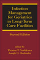 Book cover of: Infection Management for Geriatrics in Long-Term Care Facilities