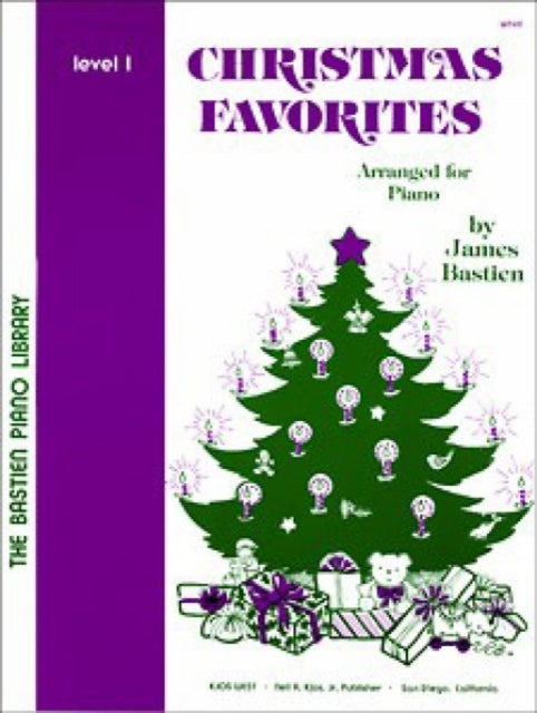 Book cover of: Christmas Favorites Level 1. By: James Bastien