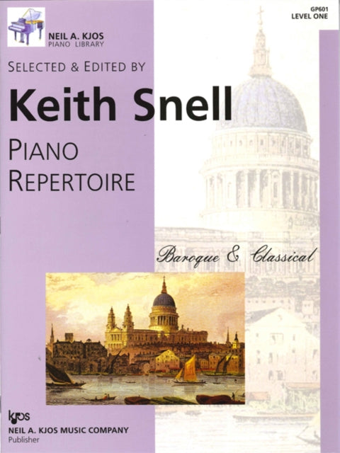 Book cover of: Piano Repertoire: Baroque & Classical 1. By: Keith Snell