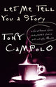 Book cover of: Let Me Tell You a Story. By: Tony Campolo