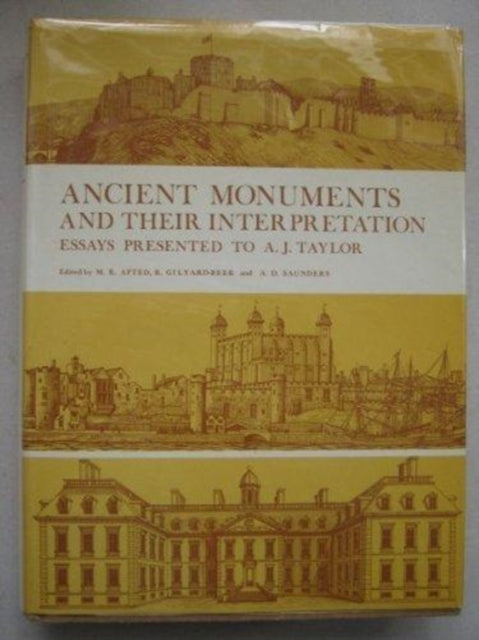Book cover of: Ancient Monuments and Their Interpretation