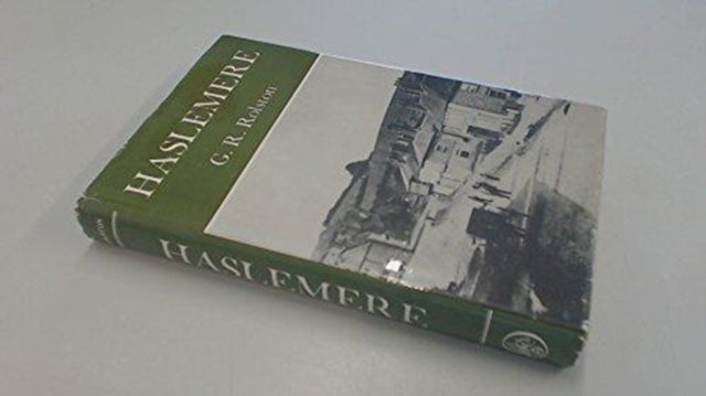 Book cover of: Haslemere. By: G.R. Rolston