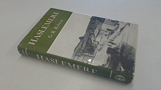Book cover of: Haslemere. By: G.R. Rolston