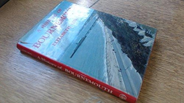 Book cover of: History of Bournemouth