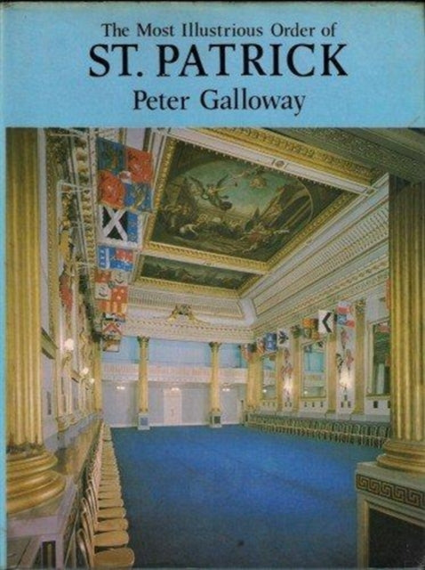 Book cover of: Most Illustrious Order of St. Patrick