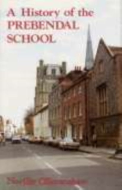 Book cover of: History of the Prebendal School