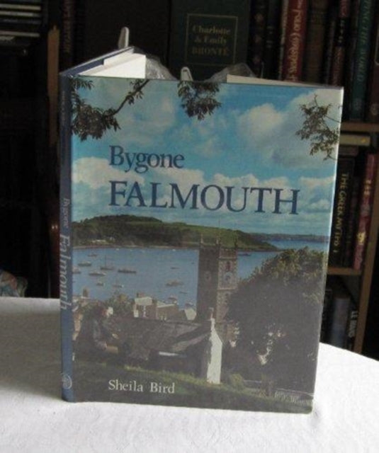 Book cover of: Bygone Falmouth. By: Sheila Bird