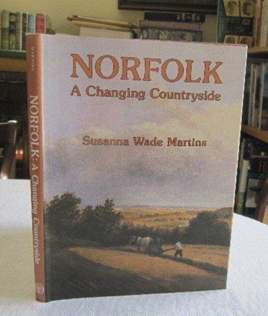 Book cover of: Norfolk. By: Susanna Wade Martins