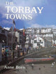 Book cover of: Torbay Towns. By: Anne Born