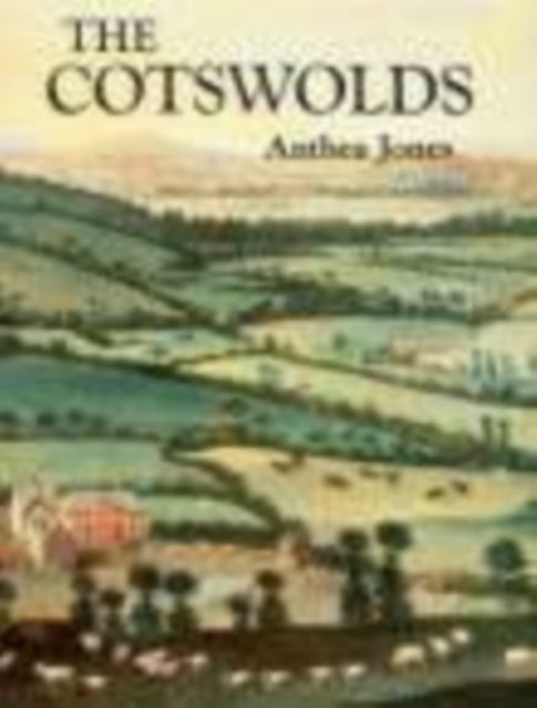Book cover of: Cotswolds. By: Anthea Jones