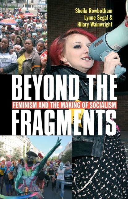 Book cover of: Beyond the Fragments. By: Sheila Rowbotham