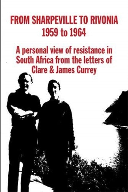 Book cover of: From Sharpville to Rivonia. By: James Currey