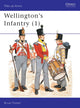 Book cover of: Wellington's Infantry (1). By: Bryan Fosten