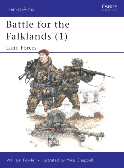 Book cover of: Battle for the Falklands (1). By: Will Fowler
