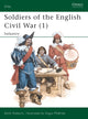 Book cover of: Soldiers of the English Civil War (1). By: Keith Roberts