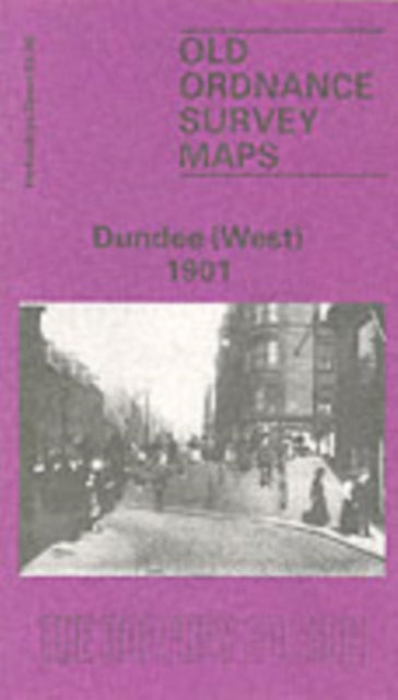 Book cover of: Dundee (West) 1901