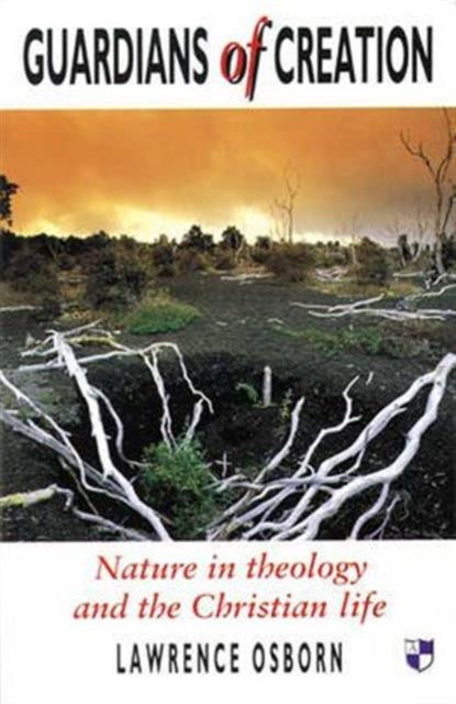 Book cover of: Guardians of creation. By: L. Osborn