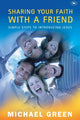 Book cover of: Sharing your faith with a friend