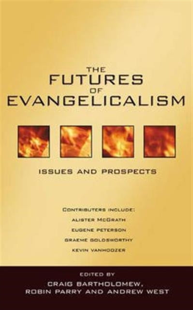 Book cover of: Futures of evangelicalism