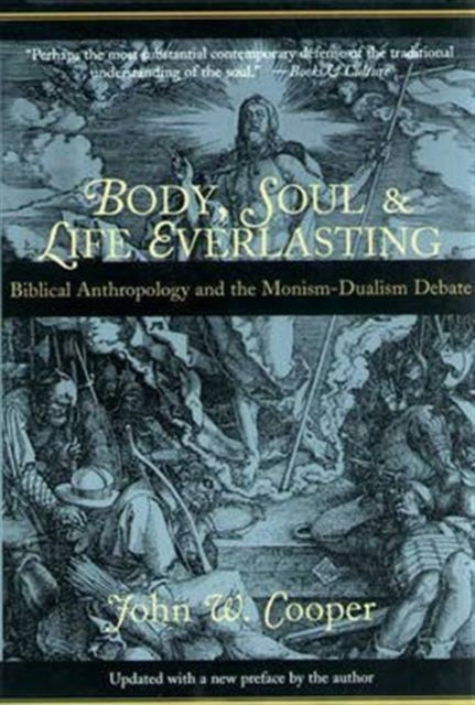 Book cover of: Body, soul and life everlasting
