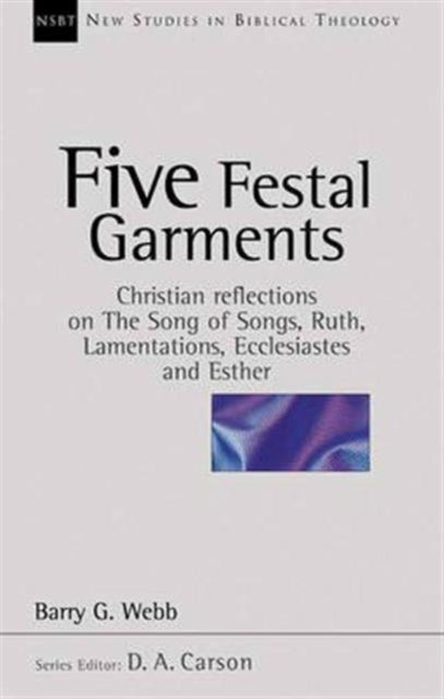 Five festal garments