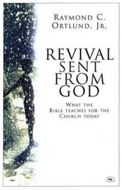 Book cover of: Revival sent from God. By: Raymond C. Ortlund