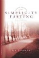 Book cover of: Simplicity and Fasting. By: Jan Johnson