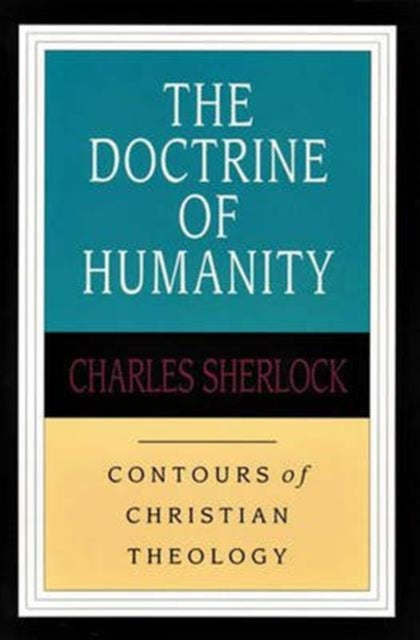 Book cover of: Doctrine of humanity. By: Charles Sherlock
