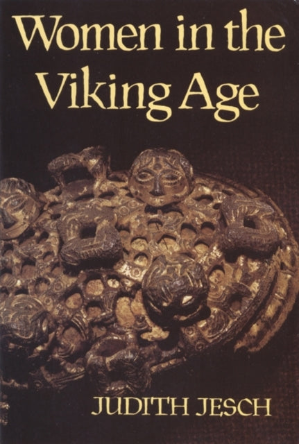 Book cover of: Women in the Viking Age. By: Judith Jesch